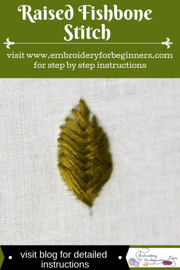 learn how to work a raised fishbone stitch